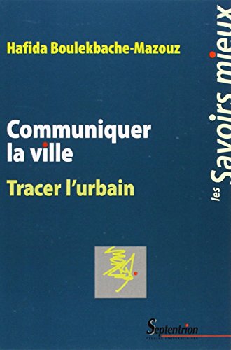 Communiquer la ville