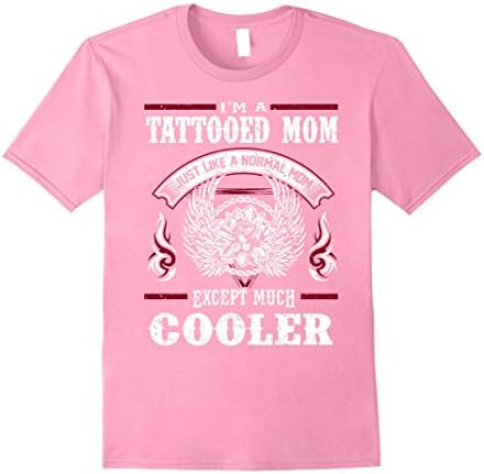 Mens Tattoo Shirt Ink Tat Tattooed Mom Cooler Mommy Mum Mama XL Pink