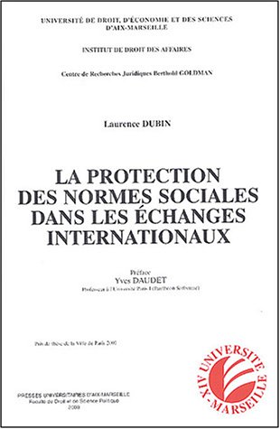 La  protection des normes sociales dans les échanges internationaux