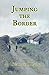 Jumping the Border by