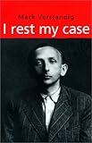 I Rest My Case (Jewish Lives) by 