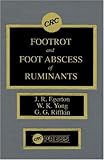 Footrot and Foot Abscess of Ruminants, , 0849358612
