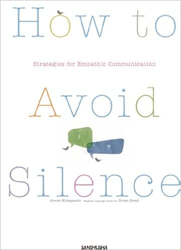 沈黙なしの英語コミュニケーション 日常とビジネスでのストラテジー How To Avoid Silence Strategies For Empathic Communication 小林純子 ブライアン ボンド 本 通販 Amazon