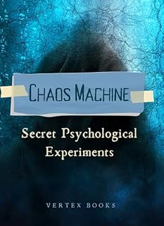Livro The Chaos Machine : Secret Psychological Experiments