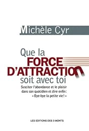 Que la force d'attraction soit avec toi
