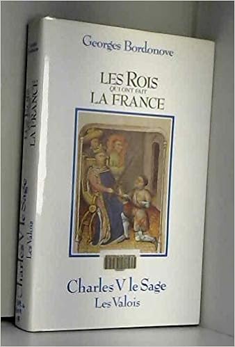 Charles V Le Sage Les Valois 9782724239232 Amazoncom Books - 