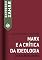 Livro Marx e a crítica da ideologia: Uma iniciação à filosofia (Expresso Zahar)