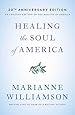 Healing the Soul of America - 20th Anniversary Edition