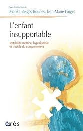 L' enfant insupportable