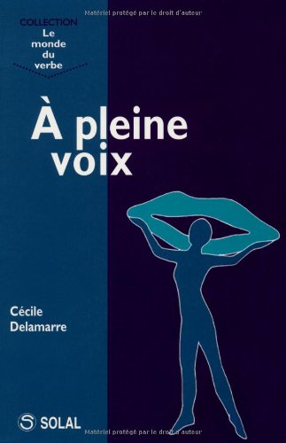 À pleine voix