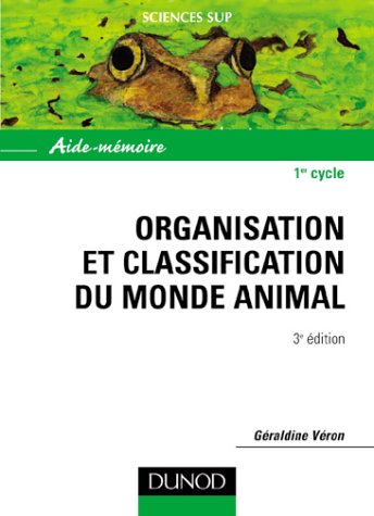 Organisation et classification du monde animal