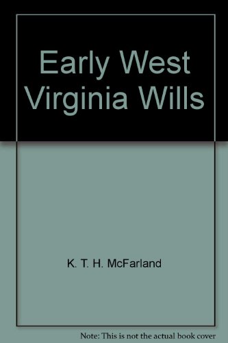 Early West Virginia wills
