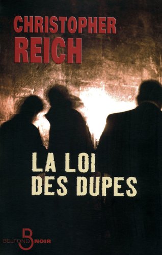 La  loi des dupes
