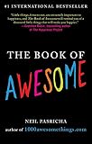 The Book of Awesome (The Book of Awesome Series) by Neil Pasricha