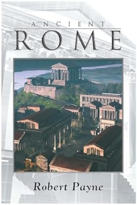 Ancient Rome: Art, Architecture, and History: Gabucci, Ada
