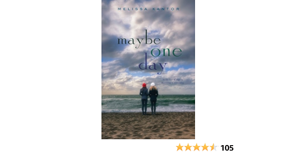 Amazon Com Maybe One Day Ebook Kantor Melissa Kindle Store Amazon Com Maybe One Day Ebook Kantor Melissa Kindle Store