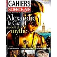 Book's Cover ofLes Cahiers de Science & Vie [n° 122] Alexandre le Grand