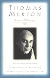 Thomas Merton: Essential Writings (Modern Spiritual Masters Series)