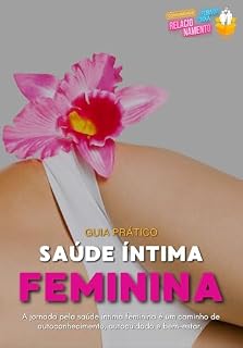Livro Saúde Íntima Feminina: Guia Prático