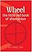 Wheel: the little red book of shamanism by Carol Day