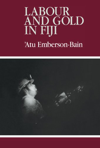 [Free] Labour and Gold in Fiji [E.P.U.B]