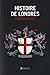 Histoire de Londres (French Edition) by 