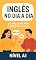 Livro Inglês no Dia a Dia: 20 Diálogos para Começar a Falar