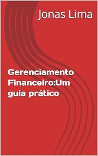 Livro Gerenciamento Financeiro:Um guia prático