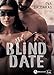 Blind Date (French Edition) by Eva  Baldaras