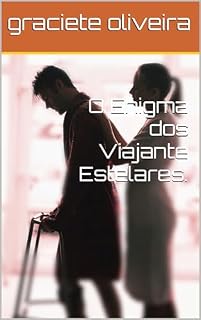 Livro O Enigma dos Viajante Estelares