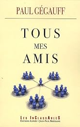 Tous mes amis