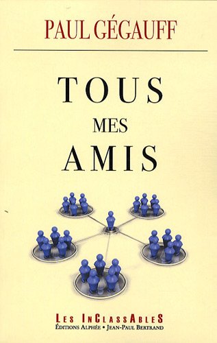 Tous mes amis