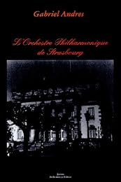 L' orchestre philharmonique de Strasbourg