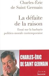 La  défaite de la raison