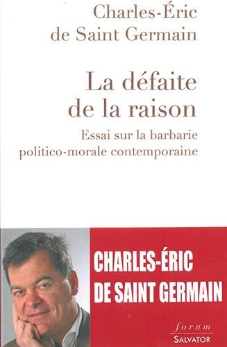 La  défaite de la raison