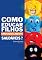 Livro Como educar filhos emocionalmente saudáveis