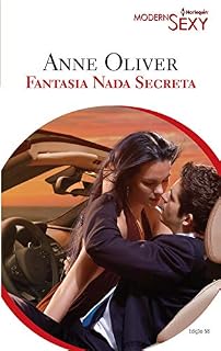 Livro Fantasia Nada Secreta (Harlequin Modern Sexy Livro 58)