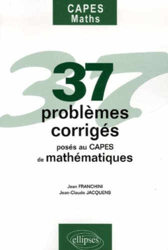 37 problèmes corrigés