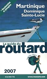 Martinique, Dominique, Sainte-Lucie