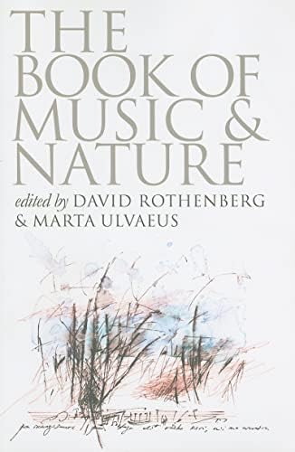 Bug Music: How Insects Gave Us Rhythm and Noise: Rothenberg, David
