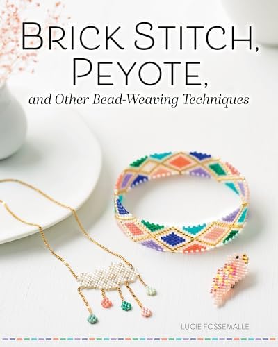 PEYOTE STITCH BEADING: A comprehensive beginner guide with