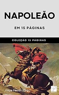 Livro Napoleão: Em 15 páginas