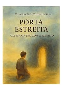 Livro Porta Estreita: Um Encontro com o Espírito