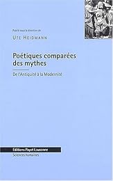 Poétiques comparées des mythes