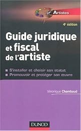 Guide juridique et fiscal de l'artiste