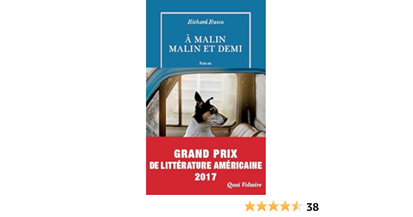 A Malin Malin Et Demi Quai Voltaire French Edition Russo Richard Esch Jean Amazon Com Books
