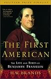 Front cover for the book The First American by H. W. Brands