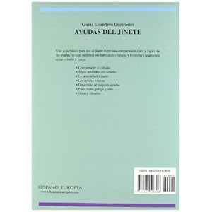 Ayudas del jinete/ The Rider's Aids (Guias Ecuestres Ilustradas/ Illustrated Equestrian Guides) (Spanish Edition)