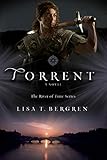 Torrent (The River of Time Series Book #3) by Lisa T. Bergren