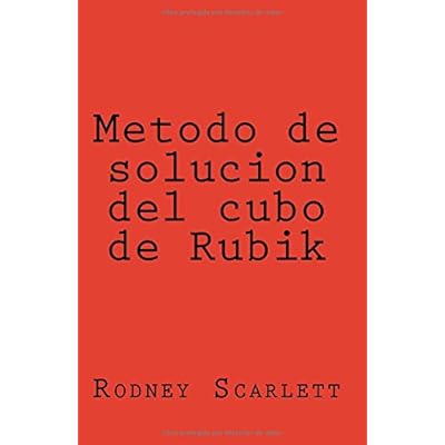 Metodo de solucion del cubo de Rubik